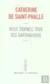 Nous Sommes Tous Des Carthaginois