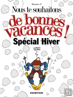 Bertrand.pt - Nous Te Souhaitons De Bonnes Vacances ; Special Hiver