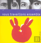 Nous Travaillons Ensemble
