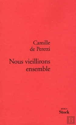 Bertrand.pt - Nous Vieillirons Ensemble