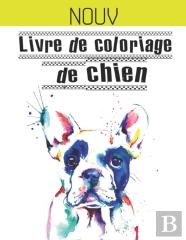 Nouv | Livre De Coloriage De Chien