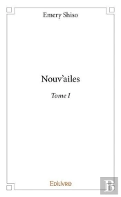 Nouv'Ailes - Tome I