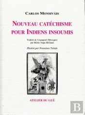 Nouveau Catéchisme Pour Indiens Insoumis
