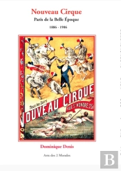 Nouveau Cirque ; Paris De La Belle Époque