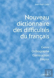 Nouveau Dictionnaire Des Difficultes Du Francais