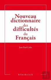 Nouveau Dictionnaire Des Difficultes Du Français