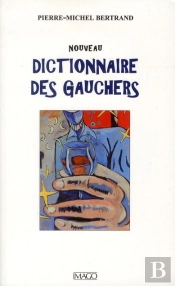 Nouveau Dictionnaire Des Gauchers