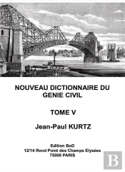 Nouveau Dictionnaire Du Genie Civil - Tome 5