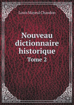 Bertrand.pt - Nouveau Dictionnaire Historique Tome 2