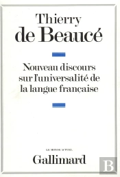 Nouveau Discours Sur L'Universalite De La Langue Francaise