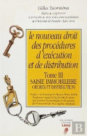 Nouveau Droit Des Procedures D Execution T.3 Saisie Immobilie