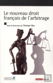 Nouveau Droit Francais De L'Arbitrage (L