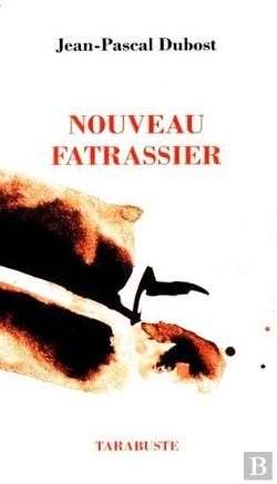 Bertrand.pt - Nouveau Fatrassier - Jean-Pascal Dubost