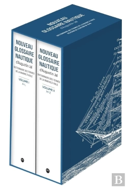 Bertrand.pt - Nouveau Glossaire Nautique D'Augustin Jal : Dictionnaire Des Termes De La Marine