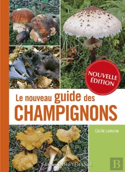 Bertrand.pt - Nouveau Guide Des Champignons (Edition 2012)