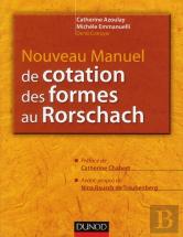 Nouveau Manuel De Cotation Des Formes Du Rorschach