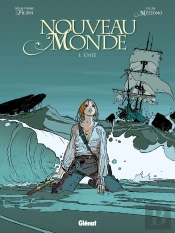 Nouveau Monde Tome 1 ; Emie