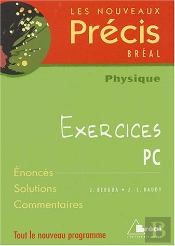 Nouveau Précis Exercices Physique Pc