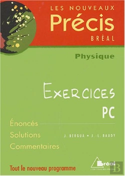 Bertrand.pt - Nouveau Précis Exercices Physique Pc