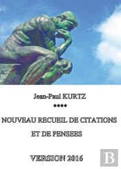 Nouveau Recueil De Citations Et De Pensées (Édition 2016)