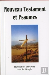 Nouveau Testament Et Psaumes