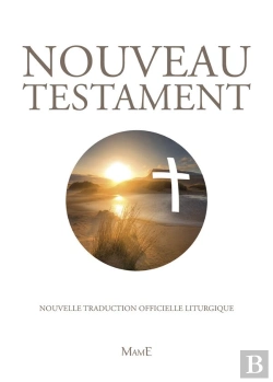 Bertrand.pt - Nouveau Testament ; Traduction Officielle Liturgique