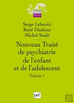 Bertrand.pt - Nouveau Traite De Psychiatrie De L'Enfant Et De L'Adolescent