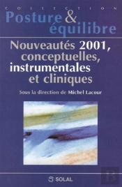 Nouveautes 2001, Conceptuelles, Instrumentales Et Cliniques