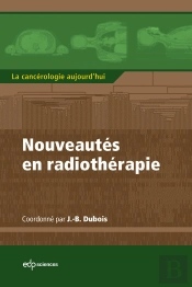 Nouveautés En Radiothérapie