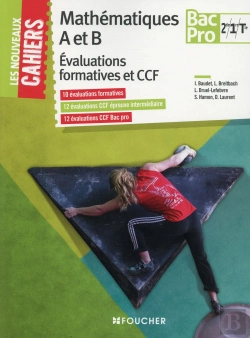 Bertrand.pt - Nouveaux Cahiers Mathematiques Evaluations Formatives Et Ccf -2de-1re-Tle Bac Pro Industriels