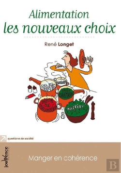 Bertrand.pt - Nouveaux Choix Alimentaires - Manger En Coherence (Les)