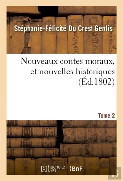 Bertrand.pt - Nouveaux Contes Moraux, Et Nouvelles Historiques. Tome 2