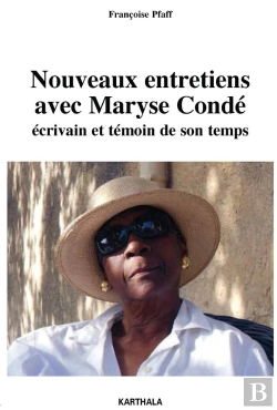 Bertrand.pt - Nouveaux Entretiens Avec Maryse Condé, Écrivain Et Témoin De Son Temps