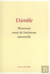 Nouveaux Essais De Litterature Universelle