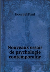 Nouveaux Essais De Psychologie Contemporaine