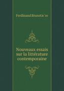 Nouveaux Essais Sur La Litterature Contemporaine