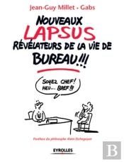Nouveaux Lapsus Révélateurs De La Vie De Bureau !!!