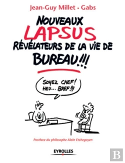 Bertrand.pt - Nouveaux Lapsus Révélateurs De La Vie De Bureau !!!