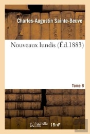Nouveaux Lundis. T. 8