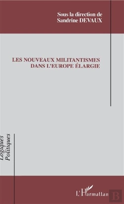 Bertrand.pt - Nouveaux Militantismes Dans L'Europe Elargie