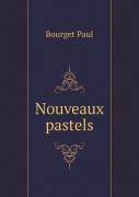 Nouveaux Pastels