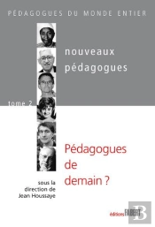 Nouveaux Pedagogues Tome 2 ; Pédagogues De Demain ?