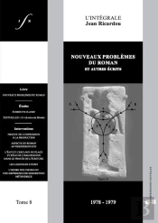 Nouveaux Problèmes Du Roman Et Autres Écrits Tome 8