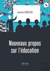 Nouveaux Propos Sur L'Education