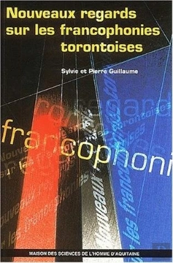 Bertrand.pt - Nouveaux Regards Sur Les Francophonies Torontoises