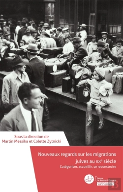 Bertrand.pt - Nouveaux Regards Sur Les Migrations Juives Au Xxe Siècle