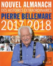 Nouvel Almanach Pierre Bellemare 2017-2018