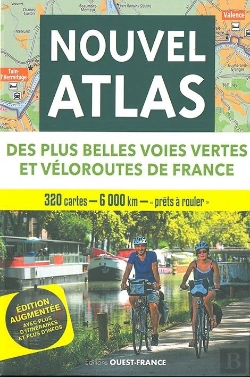 Bertrand.pt - Nouvel Atlas Des Plus Belles Voies Vertes Et Véloroutes De France