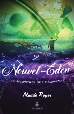 Bertrand.pt - Nouvel-Eden Tome 2 ; Les Monstres De L'Alchimiste