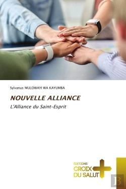 Bertrand.pt - Nouvelle Alliance - L'Alliance Du Saint-Esprit